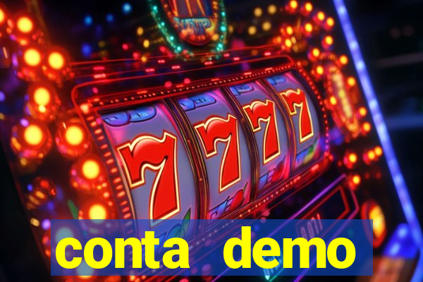 conta demo plataforma slots